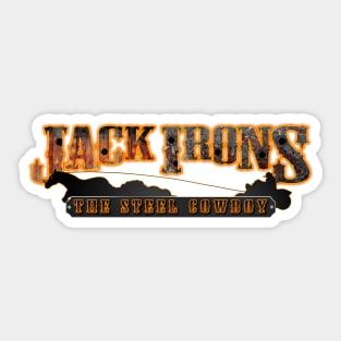 Jack Irons: The Steel Cowboy Logo by Zero Fawkes Sticker